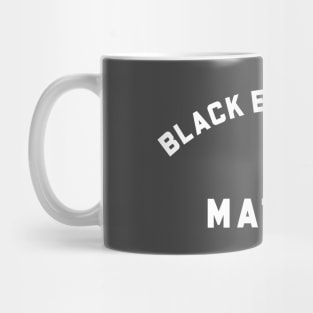 BLACK EDUCATORS MATTER Mug